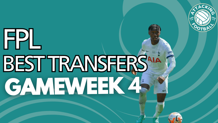 The Best FPL Transfers For GW4