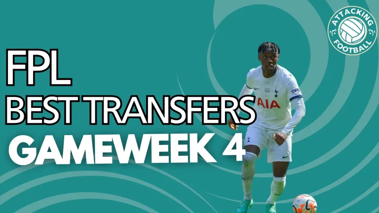 FPL Best Transfers Gameweek 4
