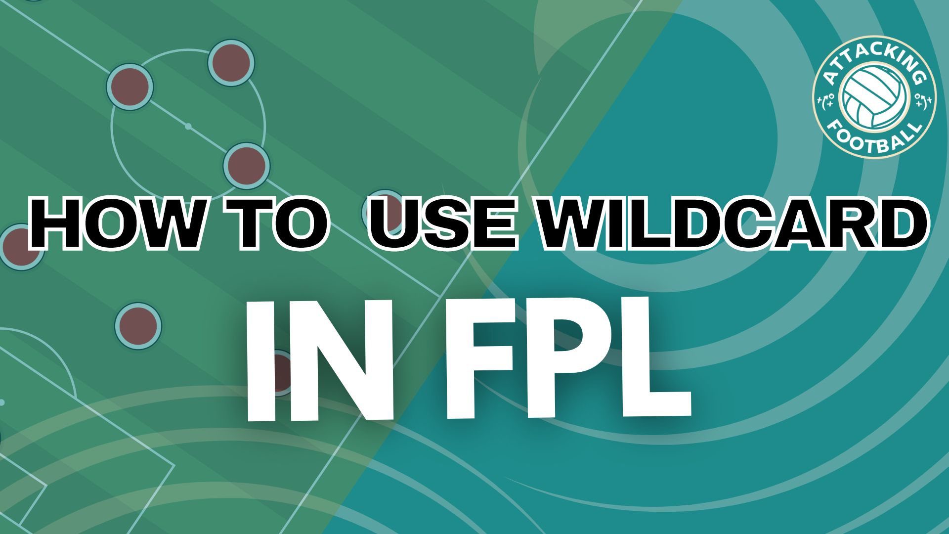 How to Use Wildcard in FPL