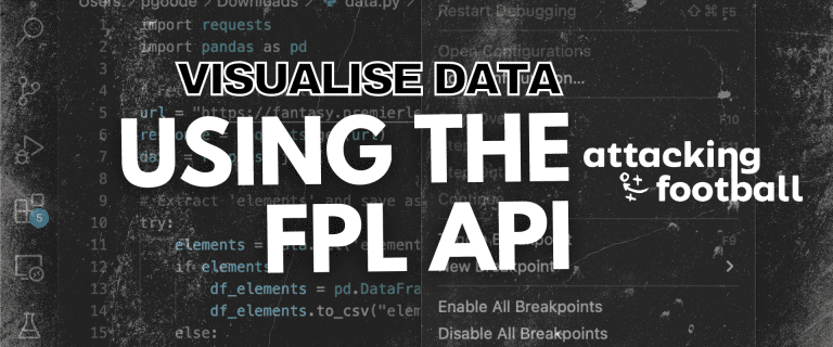 How to Visualise Data from the FPL API using Python and Tableau
