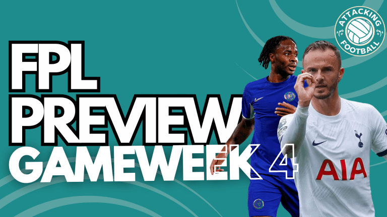 FPL Gameweek 4 Preview – Final GW Before the Break