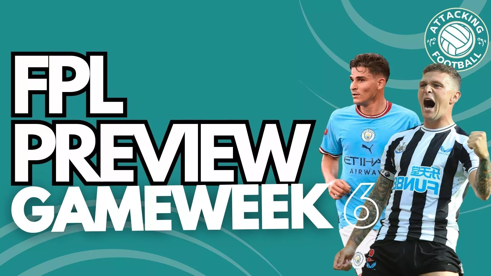 FPL Gameweek 6 Preview
