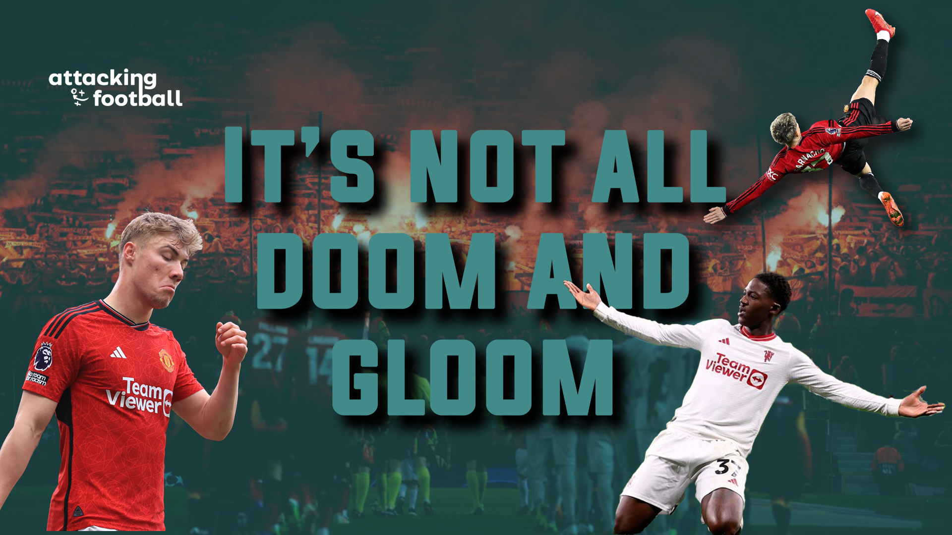 Manchester United It's not all doom and gloom
